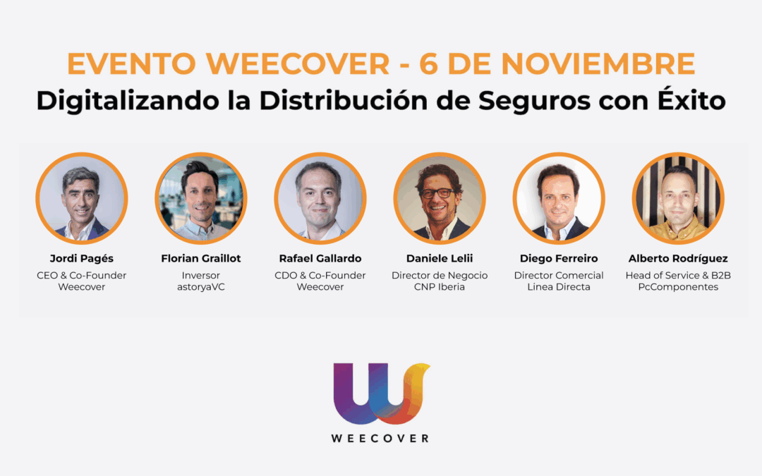 Evento Weecover: Digitalizando la Distribución de Seguros con Éxito